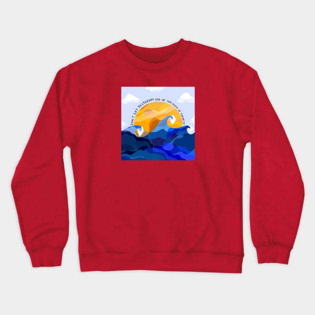 Yesterday Crewneck Sweatshirt by Harmony Willow Studio